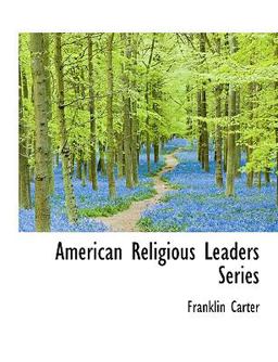 American Religious Leaders Series American Religious Leaders Series
