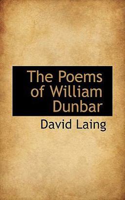 The Poems of William Dunbar