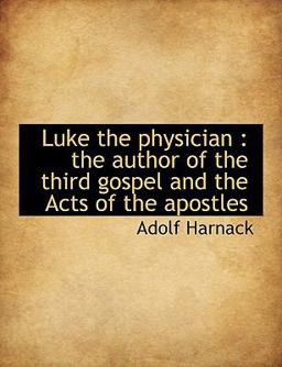 Luke the Physician