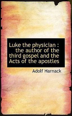 Luke the Physician