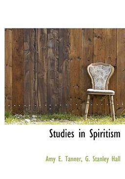 Studies in Spiritism