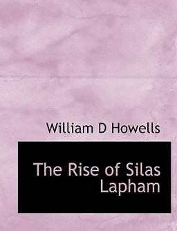 The Rise of Silas Lapham