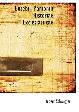 Eusebil Pamphili Historiae Ecclesiasticae
