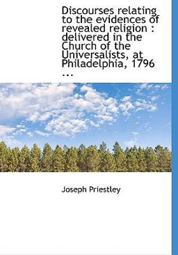 Discourses Relating to the Evidences of Revealed Religion