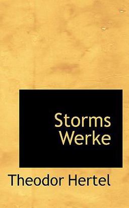 Storms Werke