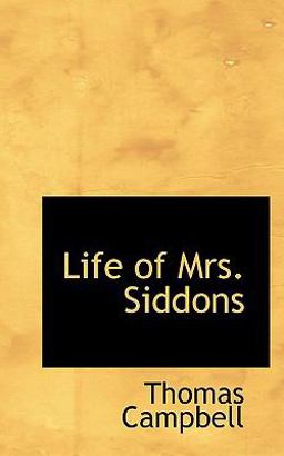 Life of Mrs Siddons