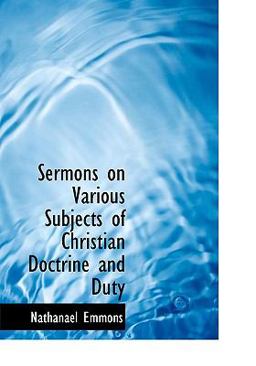 Sermons on Various Subjects of Christian Doctrine and Duty