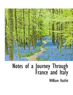 Notes of a Journey Through France and Italy