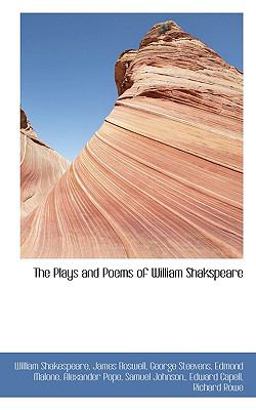 The Plays and Poems of William Shakspeare