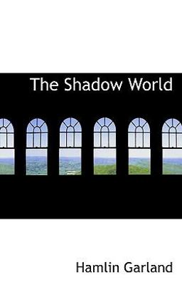The Shadow World The Shadow World