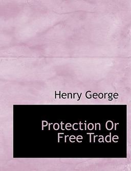 Protection or Free Trade
