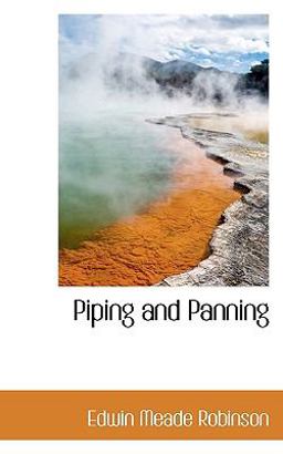 Piping and Panning