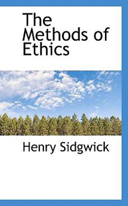 The Methods of Ethics