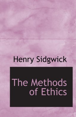 The Methods of Ethics