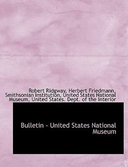 Bulletin - United States National Museum