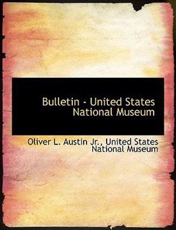 Bulletin - United States National Museum