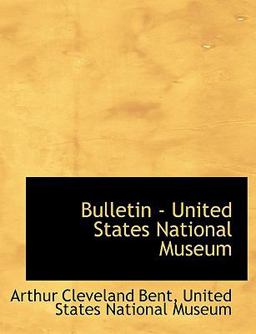 Bulletin - United States National Museum
