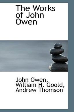 The Works of John Owen