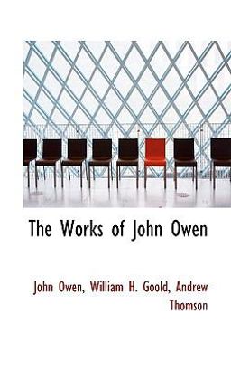 The Works of John Owen