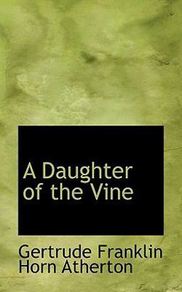 A Daughter of the Vine