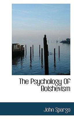 The Psychology of Bolshevism