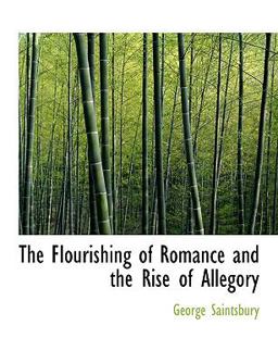 The Flourishing of Romance and the Rise of Allegory
