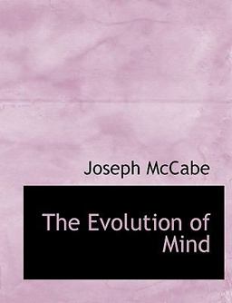 The Evolution of Mind