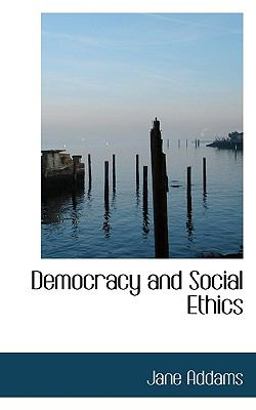 Democracy and Social Ethics