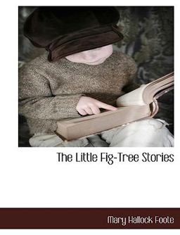 The Little Fig-Tree Stories