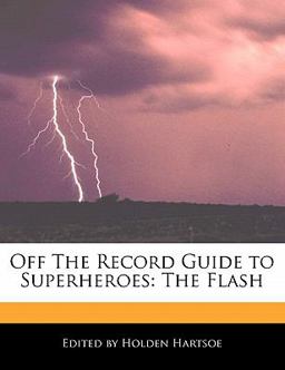 Off the Record Guide to Superheroes