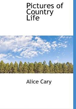 Pictures of Country Life