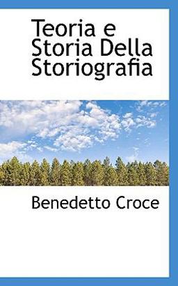 Teoria E Storia Della Storiografi