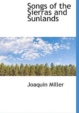 Songs of the Sierras and Sunlands