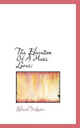 The Education of a Music Lover