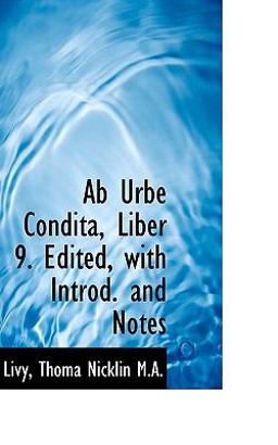 Ab Urbe Condita, Liber 9 Edited, with Introd and Notes