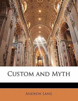 Custom and Myth