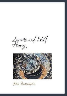 Locusts and Wild Honey