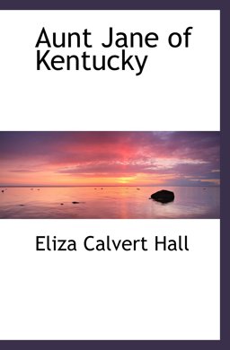 Aunt Jane of Kentucky