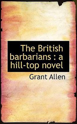 The British Barbarians