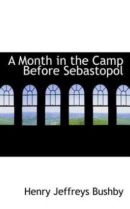 A Month in the Camp Before Sebastopol