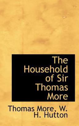 The Household of Sir Thomas More