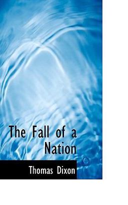 The Fall of a Nation The Fall of a Nation