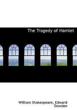 The Tragedy of Hamlet