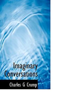 Imaginary Conversations