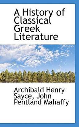 A History of Classical Greek Literature