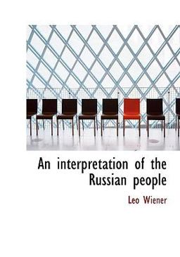 An Interpretation of the Russian People