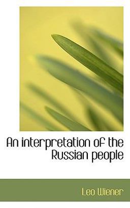 An Interpretation of the Russian People