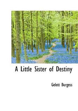 A Little Sister of Destiny A Little Sister of Destiny