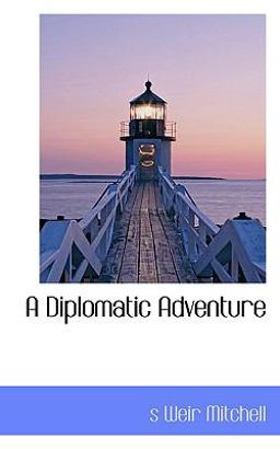 A Diplomatic Adventure A Diplomatic Adventure