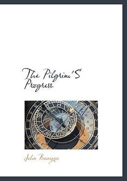 The Pilgrim's Progress